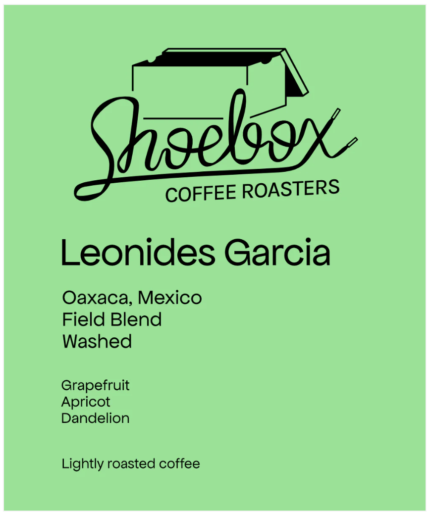 Shoebox - Leonides Castro Garcia- (Mexico , Caturra, catuai, bourbon, Washed)