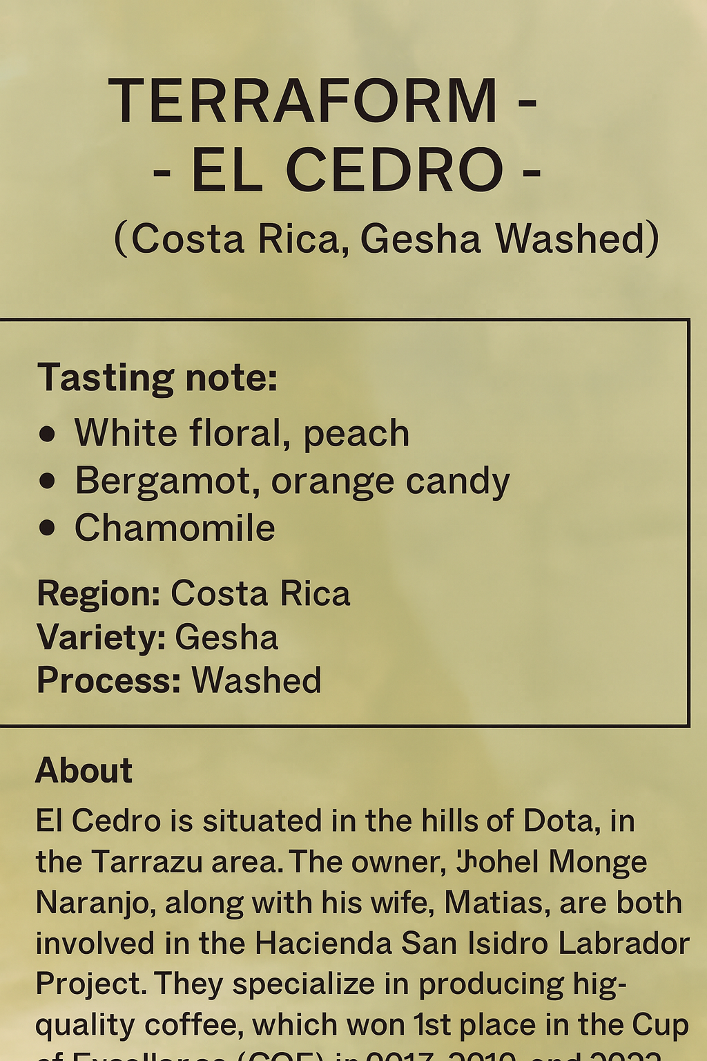 Terraform -  El Cedro - (Costa Rica, Gesha, Washed)